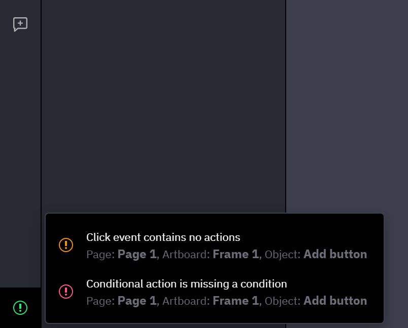 The bottom of the left toolbar in the editor. The Validation console button, the last one, is tinted, and its list is open with two entries: Click event contains no actions, and Conditional action is missing a condition. Each names the page, the artboard and the layer.